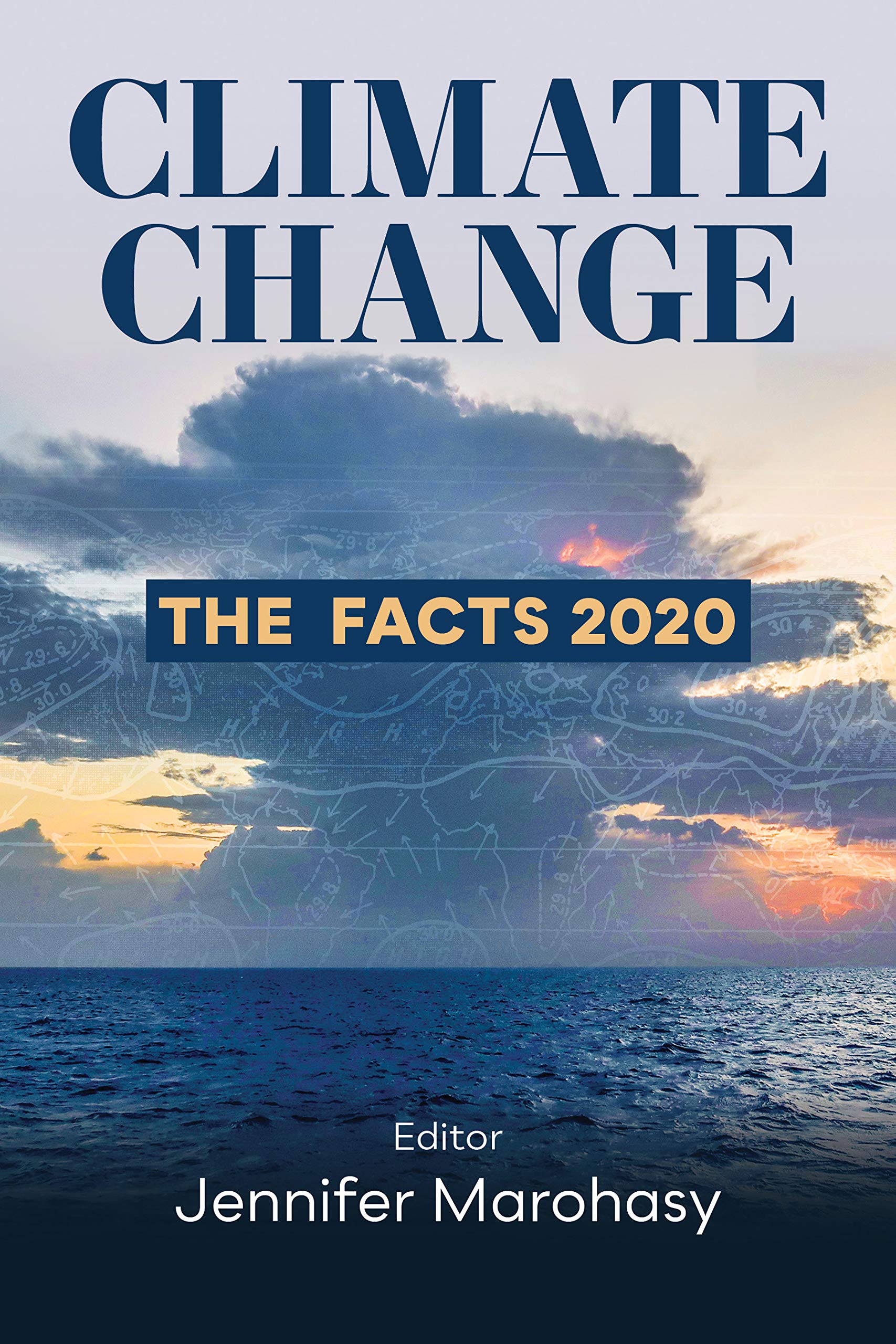 New book: Climate Change: The Facts 2020